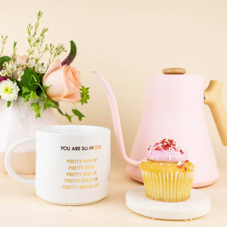 Chez Gagné - You are So Pretty - Coffee Mug