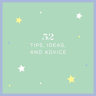 Chronicle Books - 52 Helpful Tips for New Parents