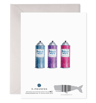 E. Frances Paper - Aquanet Birthday Greeting Card