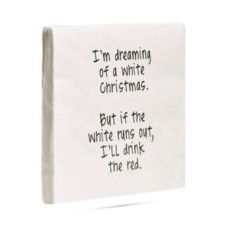 ellembee gift - I'm dreaming of a white Christmas. funny Cocktail Napkins