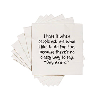 ellembee gift - There's no classy way to say "Day Drink" | Cocktail Napkins