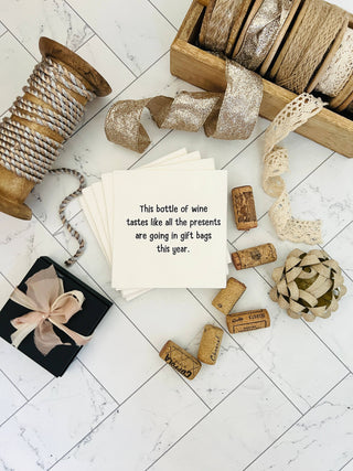 ellembee gift - This bottle of wine tastes - gift bags Cocktail Napkins