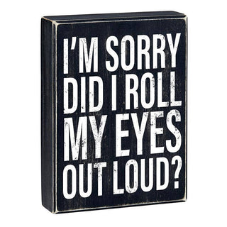 Angle - Box Sign - Roll My Eyes