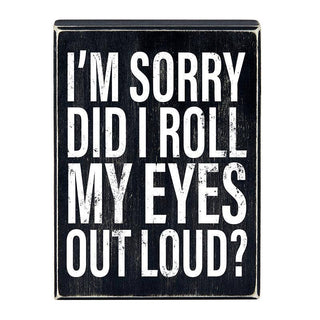 Angle - Box Sign - Roll My Eyes