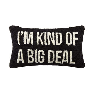 Peking Handicraft - I'm Kind of A Big Deal Hook Pillow, Black