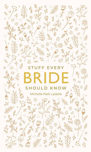 Penguin Random House LLC - Stuff Every Bride Should Know